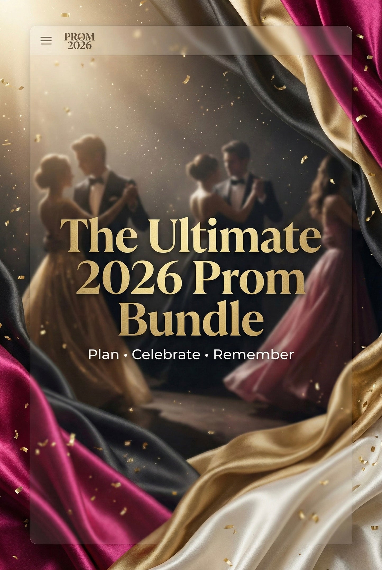 The Ultimate 2026 Prom Bundle – Celebrate, Plan & Keep the Memories Forever ✨💖