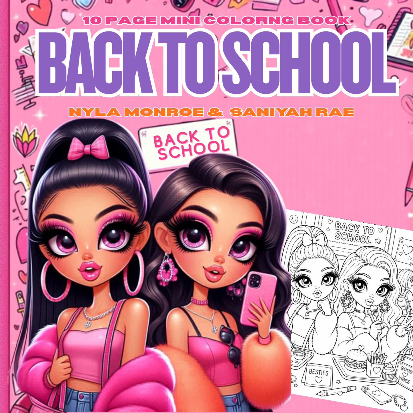 Back to School Mini Coloring Book Starring Nyla Monroe & Saniyah Rae 💖